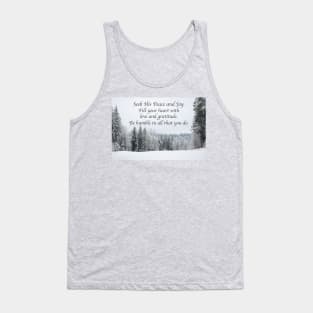 Seek His Peace: Snow Clearing In The Woods Tank Top